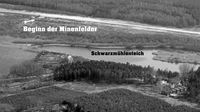 Beginn der Minenfelder (in Höhe Schwarzmühlenteich)