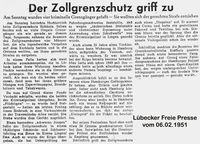 Zeitungsartikel vom 06.02.1951 DER ZOLLGRENZSCHUTZ GRIFF ZU